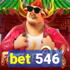 bet 546